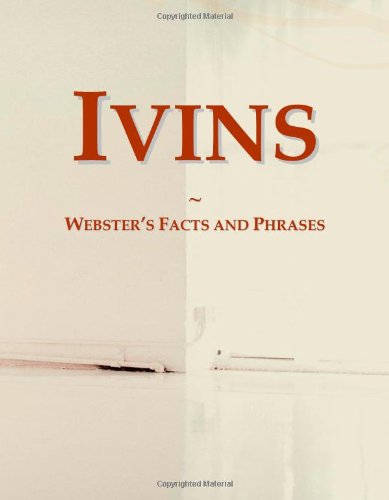 Ivins: Webster's Facts and Phrases