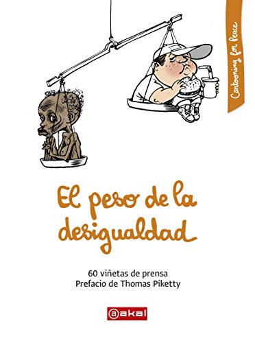 Portada de El Peso de la Desigualdad: 60 Viñetas de Prensa