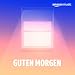 Guten Morgen