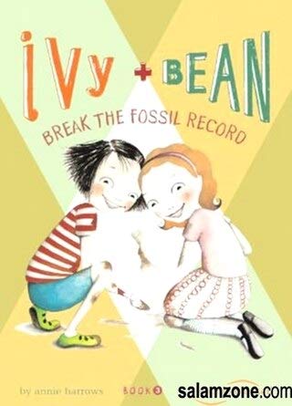 Ivy and Bean Break the Fossil Record B0841M2ZG9 Book Cover