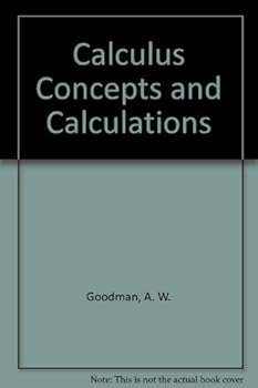 Hardcover Calculus Concepts and Calculations Book