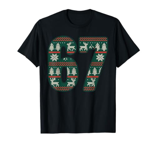 Classic 67 Ugly Christmas Sweater Meme T-Shirt