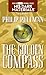 His Dark Materials: The Golden Compass (Book 1)