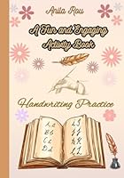 A Fun and Engaging Activity Book: Handwriting Practice for Teenagers and Adults B0CJLCRMMX Book Cover