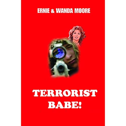 Terrorist Babe Audiolibro Por Ernie Moore arte de portada