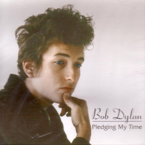 Bob Dylan Pledging my time: Amazon.fr: CD et Vinyles}