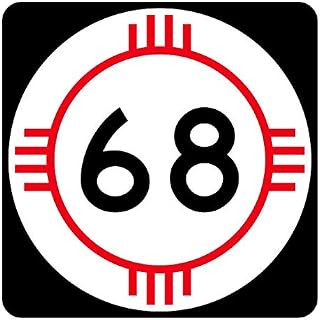 New Mexico State Road 68 Sticker R4133 Highway Sign Road Sign Decal Vinyl Decal Wall Laptop Car Bumper Sticker 5"
