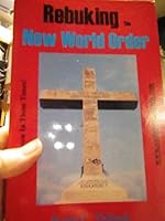 Rebuking the New World Order : Daniel s Seal (A Woman Clothed with the Sun Ser.: A Crown of Twelve Stars, Vol. I) B000T8JEJG Book Cover