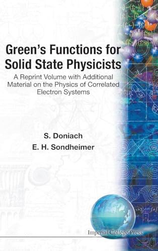 Green's Functions For Solid State Physicists: A Reprint Volume with Additional Material on the Physics of Correlated Electron Systems view 2