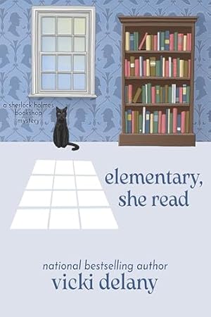 Elementary, She Read: A Sherlock Holmes Bookshop Mystery (Sherlock Holmes Bookshop Mysteries Book 1)
