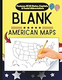 Blank American Maps: To Practice Labeling the 50 States of the United States & Capitals (Blank U.S. Maps)