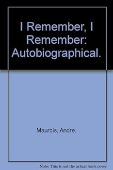 Hardcover I Remember, I Remember: Autobiographical. Book