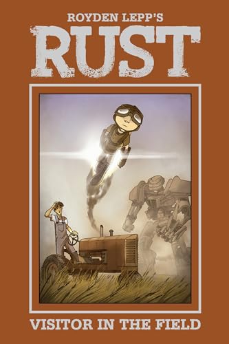 Rust Vol. 1: A Visitor in the Field