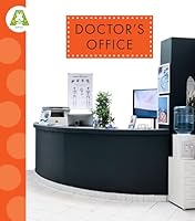 Doctor's Office (Spot Around Town) B0FBQ9C7L6 Book Cover