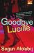 Goodbye Lucille