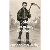 The Sole Soul Recycling Engineer
