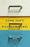 Come Tanti Piccoli Ricordi - 2