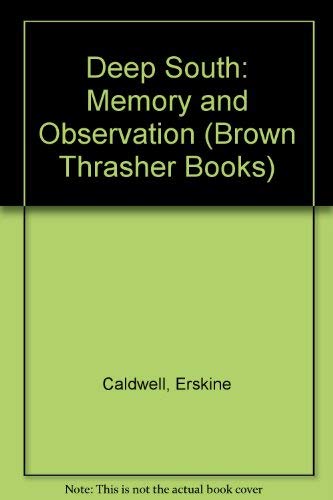 Deep South Memory and Observation 0820305251 Book Cover