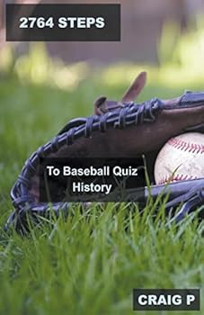 Paperback 2764 Steps to Baseball Quiz History Book