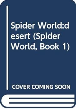 The Desert - Book #1 of the Spider World