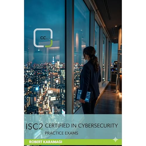 Robert Karamagi presents (ISC)2 Certified in Cybersecurity: Practice Exams