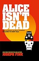 Algopix Similar Product 14 - Alice Isn'T Dead