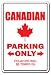 CANADIAN ~Novelty Sign~ parking canada flag leaf gift