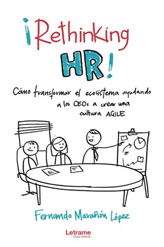 ¡Rethinking HR! (Spanish Edition)