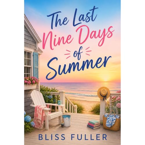 The Last Nine Days of Summer Audiolibro Por Bliss Fuller arte de portada
