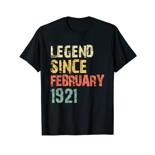Leyenda desde febrero de 1921 100 cumpleaños regalo de 100 años Camiseta