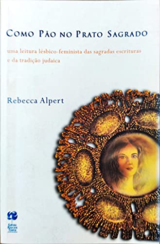 Como Pão No Prato Sagrado