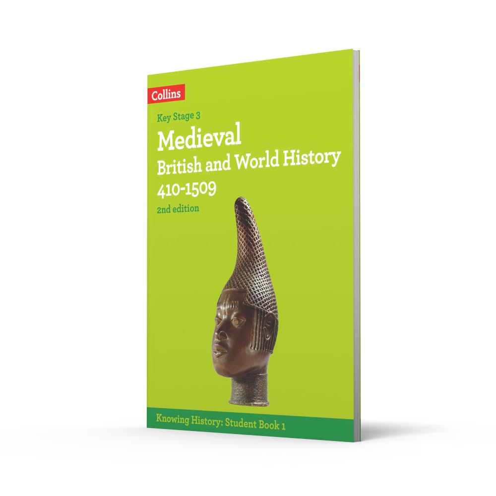Medieval British and World History 410-1509 (Knowing History)