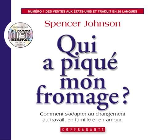 QUI A PIQUE MON FROMAGE JOHNSON