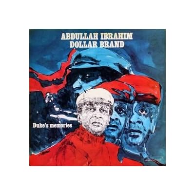 Abdullah Ibrahim (Dollar Brand) - Duke's Memories