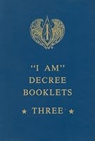 I Am Decree Booklets • Three B004TIDQ6O Book Cover