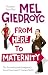 From Here to Maternity: One Mother of a Journey