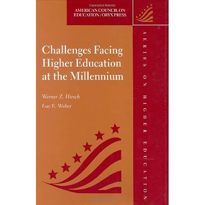 Challenges Facing Higher Education at the Millennium