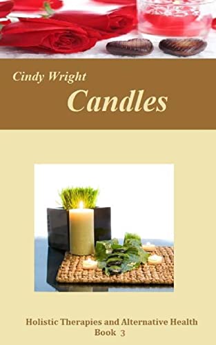 Candles (Holistic Therapies and Alternative Health)