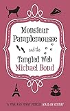 Monsieur Pamplemousse and the Tangled Web