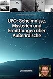 UFO: Geheimnisse, Mysterien und Ermittlungen über Außerirdische (Die Pfade des Erwachens) - Orion VALORIS, Digital Workout Editing 