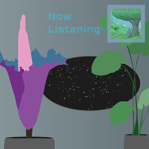 Aja's Listening Queue: Sidequesting Podcast Por arte de portada