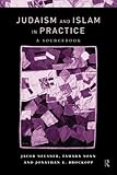 Judaism and Islam in Practice