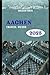 Aachen Travel Guide 2025