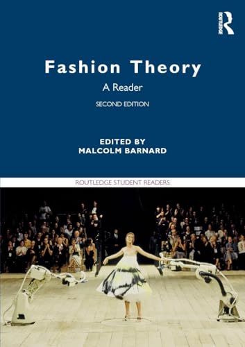 FASHION THEORY : A READER, 2ND EDITION