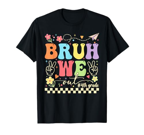 Last Day of School Bruh We Out 4th Grade Boy Girl Kid T-Shirt
