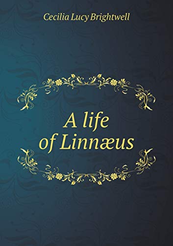 A life of Linn?us 5519220190 Book Cover