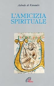 Vedi scheda su Amazon L'amicizia spirituale