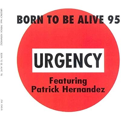 Born to be alive '95