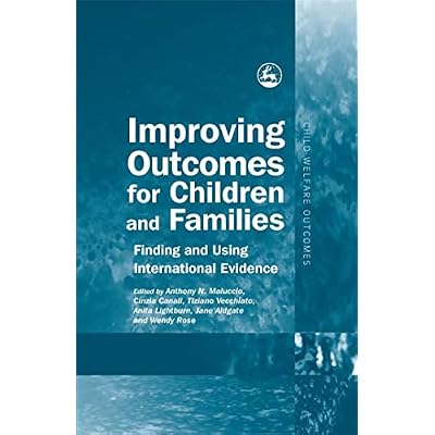 Improving Outcomes for Children and Families