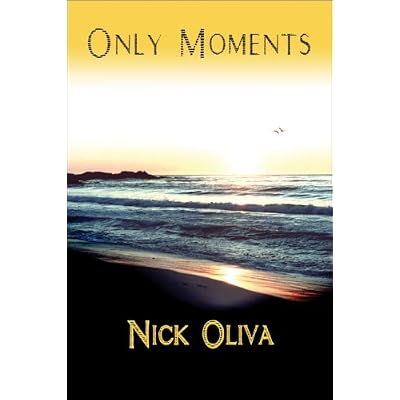 Only Moments